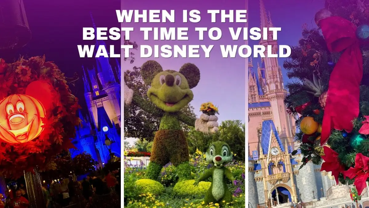 When is the best Time to Visit Walt Disney World