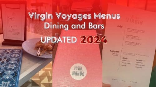 Virgin Voyages Menus UPDATED 2024