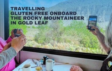Travelling Gluten Free onboard the Rocky Mountaineer in Gold Leaf