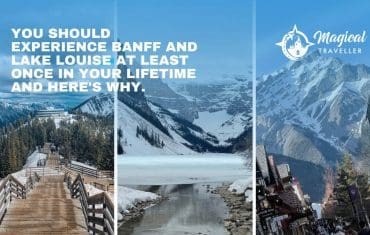 Banff and Lake Louise - Magical Traveller