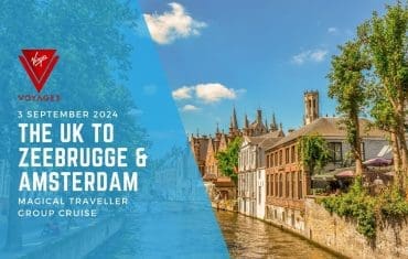 Magical Traveller Group Cruise _ Virgin Voyages The UK to Zeebrugge & Amsterdam 3 September 2024