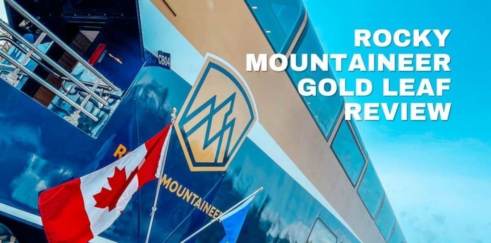 Rocky Mountaineer Gold Leaf Review