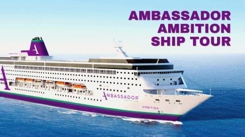 Ambassador Ambition Ship Tour
