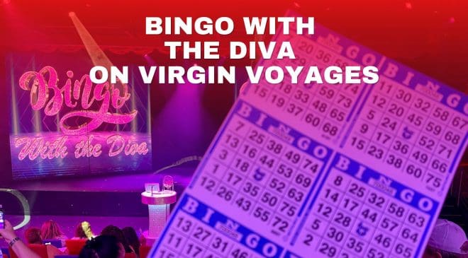 Bingo with the Diva on Virgin Voyages