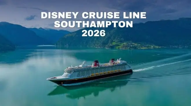 Disney Cruise Line Southampton 2026