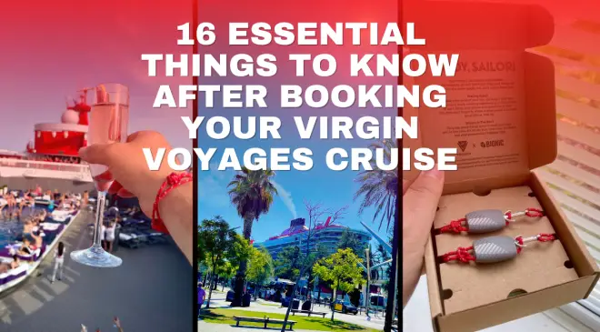 16 Essential Things to Know After Booking Your Virgin Voyages Cruise