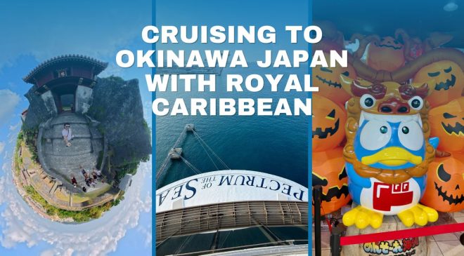 Cruising to Okinawa Japan with Royal Caribbean