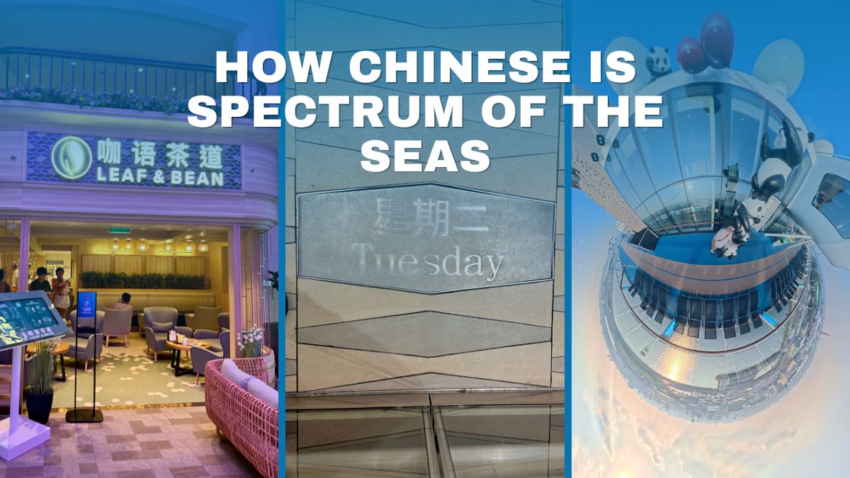 How Chinese Is Spectrum of the Seas