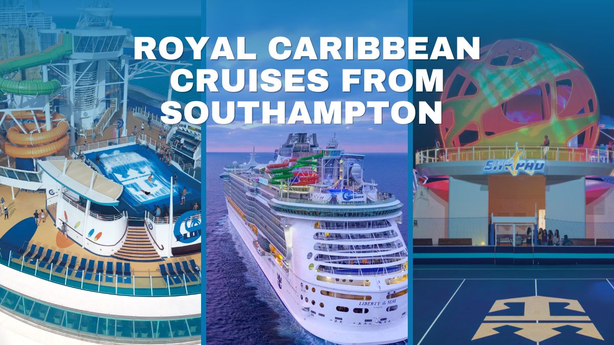 Royal Caribbean Cruises from Southampton