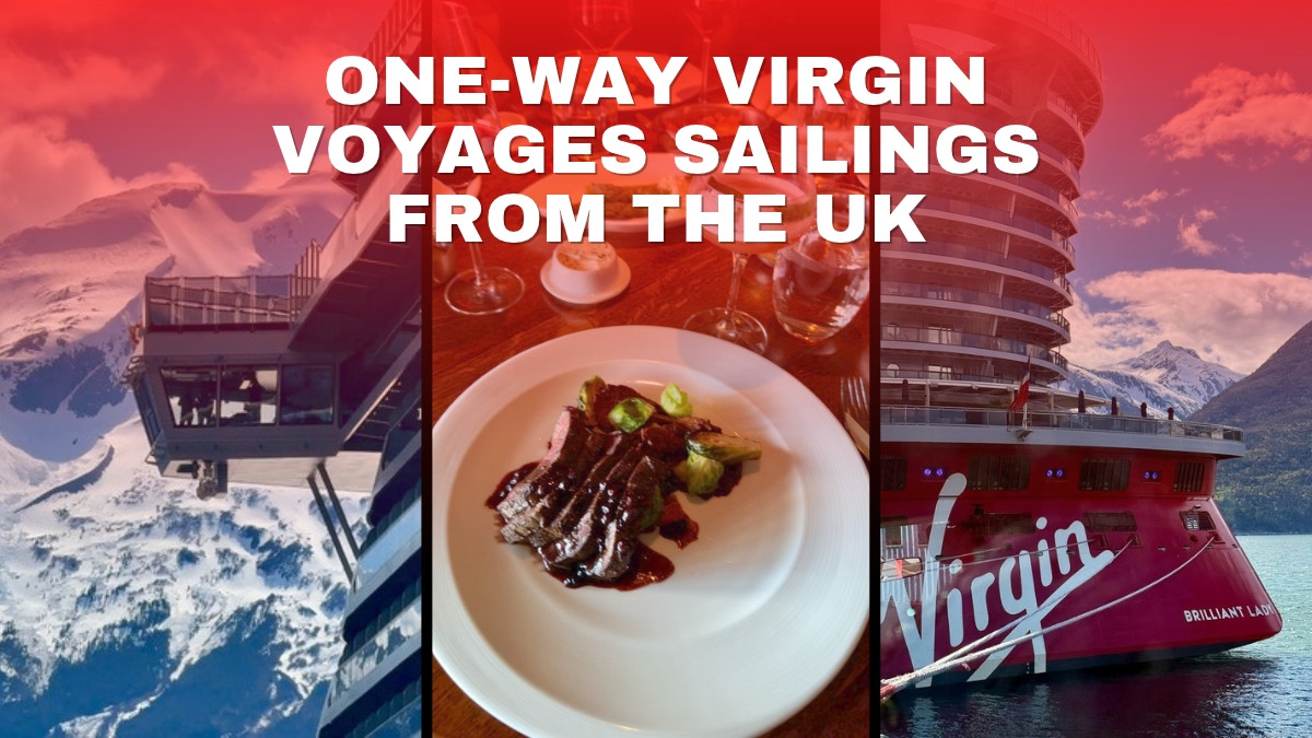 One-way Virgin Voyages sailings from the UK