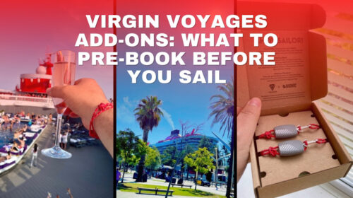 Virgin Voyages add-ons: what to pre-book before you sail
