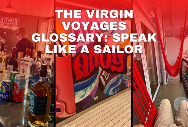 The Virgin Voyages glossary: speak like a Sailor