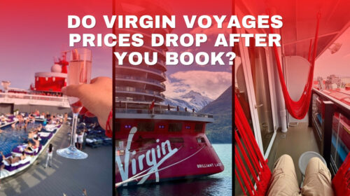 Do Virgin Voyages prices drop after you book?